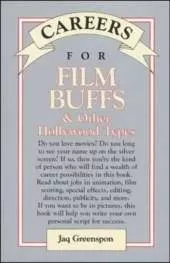 Careers for Film Buffs & Other Hollywood Types