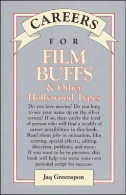 Careers for Film Buffs & Other Hollywood Types