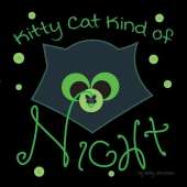 Kitty Cat Kind of Night