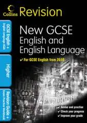 GCSE English & English Language for AQA: Higher: Revision Guide and Exam Practice Workbook