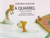 Little Bear and Emily : The Quarrel