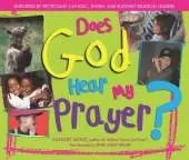 Does God Hear My Prayers