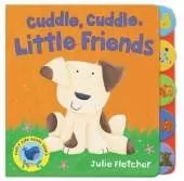 Cuddle, Cuddle Little Friends