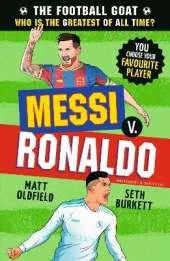 The Football GOAT: Messi v. Ronaldo: Celebrate the 2026 World Cup and choose the ultimate footballer! Packed with facts & stories for kids who love football age 8, 9, 10, 11, 12