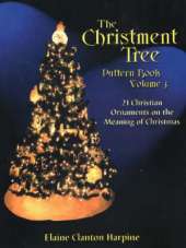 Christment Tree Pattern Book: 21 Christian Ornaments on the Meaning of Christmas