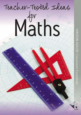 Teacher-tested Ideas for Maths