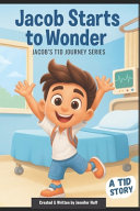 Jacob Starts to Wonder