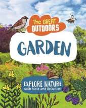 The Great Outdoors: The Garden