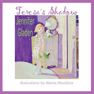 Teresa's Shadow
