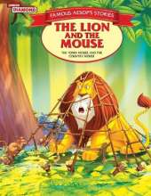 Famous Aesop's Stories the Lion and the Mouse