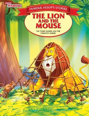 Famous Aesop's Stories the Lion and the Mouse