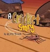 A Cricket Story