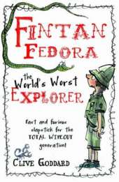 Fintan Fedora: Worlds Worst Explorer