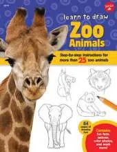 Zoo Animals (Learn to Draw): Step-By-Step Instructions for More Than 25 Zoo Animals