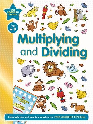 6-8 Years Multiplying and Dividing