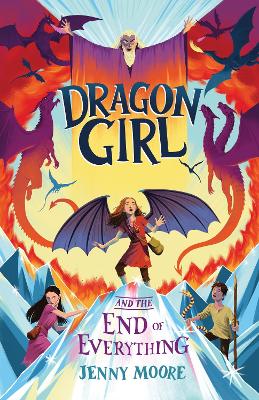 Dragon Girl and the End of Everything