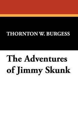 The Adventures of Jimmy Skunk