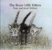 The Brave Little Kittens