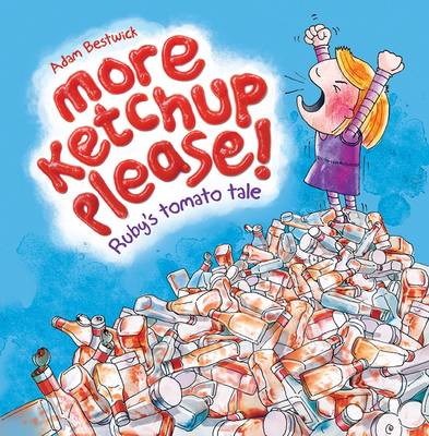 More Ketchup Please!