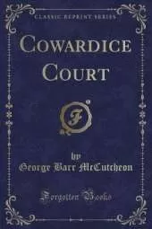 Cowardice Court (Classic Reprint)