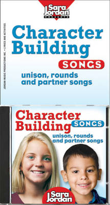 Character Building Songs: CD & Book Kit