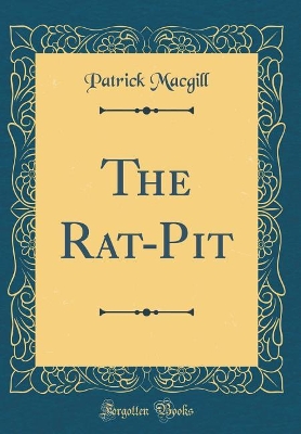 The Rat-Pit (Classic Reprint)