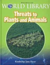 Threats Plants Animals Bind Up Macmillan Library