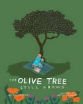 The Olive Tree Still Grows