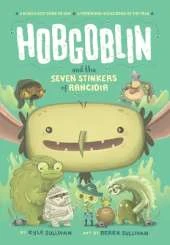 Hobgoblin and the Seven Stinkers of Rancidia