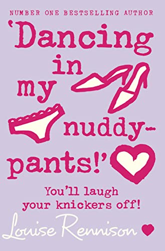 Dancing in My Nuddy Pants