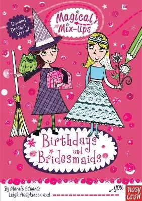 Magical Mix-Up: Birthdays and Bridesmaids