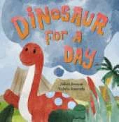 Dinosaur For A Day
