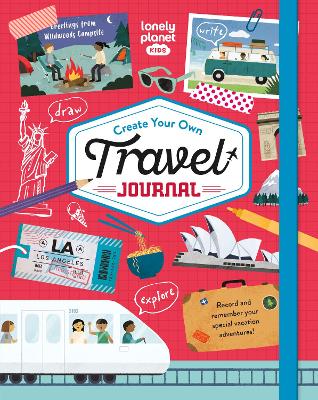 Lonely Planet Kids Create Your Own Travel Journal: 60 Ideas to Invent, Make & Play | Create Your Own Travel Bingo, Scavenger Hunt & Table Football | Includes Step by Step Photos