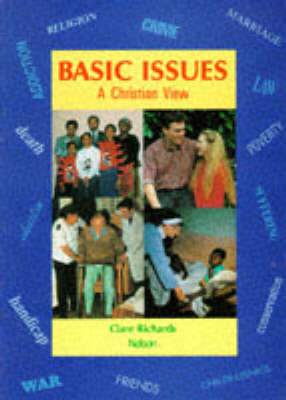 Basic Issues: A Christian View