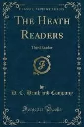 The Heath Readers: Third Reader (Classic Reprint)