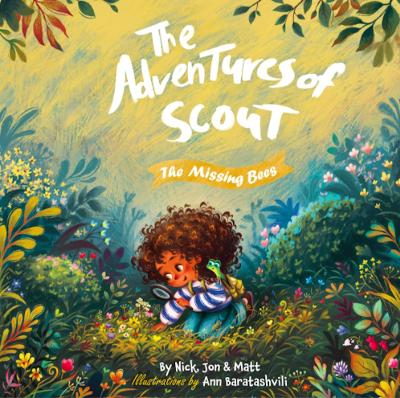 The Adventures of Scout: The Missing Bees
