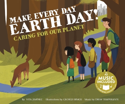 Me, My Friends, My Community Caring for Our Planet Make Every Day Earth Day Caring for Our Planet