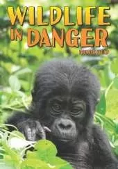 Wildlife in Danger