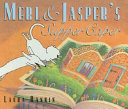 Merl and Jasper's Supper Caper
