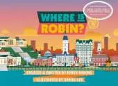 Where Is Robin? Philadelphia
