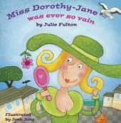Miss Dorothy-Jane was Ever So Vain