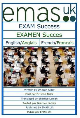 Exam Success / Examen Succes: English/Anglais  French/Francais