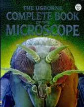 The Complete Book of the Microscope