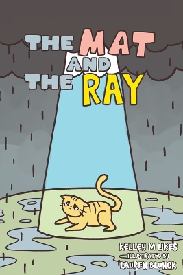 The Mat and the Ray