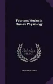 Fourteen Weeks in Human Physiology