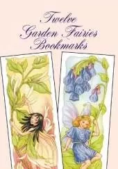 Twelve Garden Fairies Bookmarks