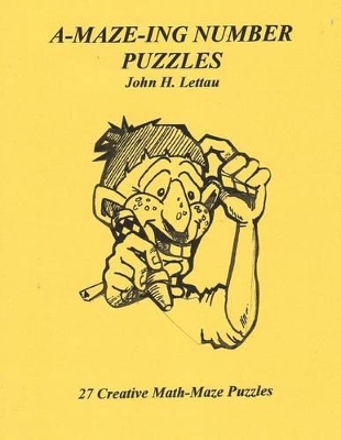 A-MAZE-ING Number Puzzles