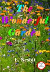 The Wonderful Garden