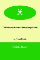 The Marvelous Land of Oz