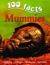 100 Facts Mummies